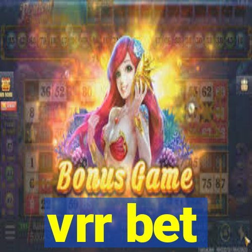 vrr bet